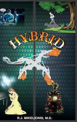 Hybrid - R J M D Mikelionis - cover