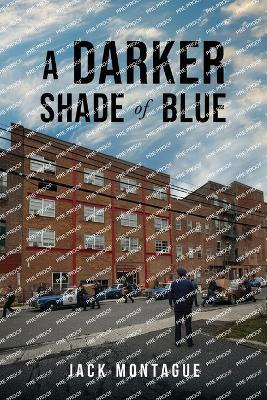 A Darker Shade of Blue - Jack Montague - cover
