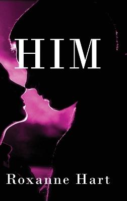 Him - Roxanne Hart - cover