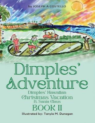Dimples' Adventure: Dimples' Hawaiian Christmas Vacation ft. Santa Claus - Joseph Costello - cover