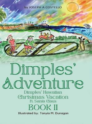 Dimples' Adventure: Dimples' Hawaiian Christmas Vacation ft. Santa Claus - Joseph Costello - cover