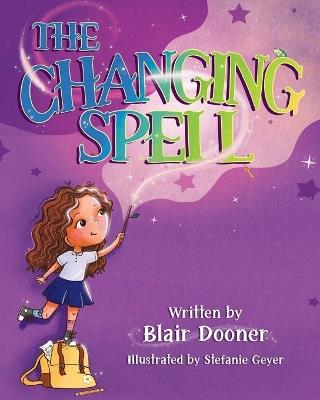 The Changing Spell - Blair Dooner - cover