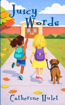 Juicy Words - Catherine Hulet - cover
