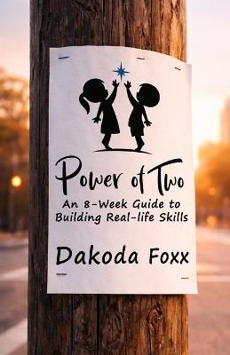 Power of Two - Dakoda Foxx - cover