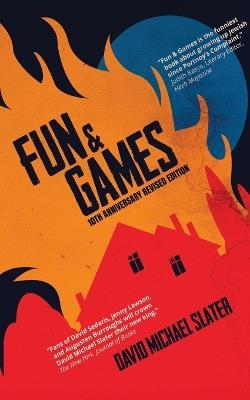 Fun & Games - David Michael Slater - cover