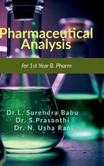 Pharmaceutical Analysis: For 1st year B. Pharm