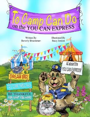 To Camp Can Do on the You Can Express - Beverly Bruemmer - cover