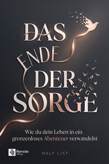 Das Ende der Sorge