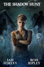 The Shadow Hunt: Supernatural Suspense Thriller with Ghosts