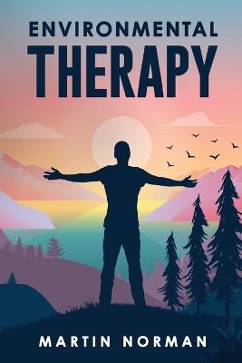 Environmental Therapy - Martin Norman - cover