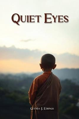 Quiet Eyes - Glenda J Eddings - cover