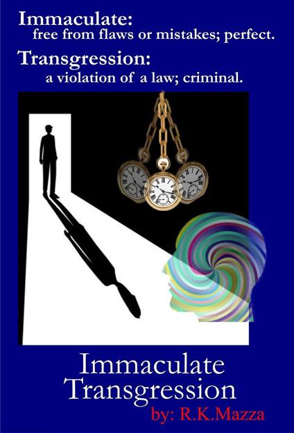 Immaculate Transgression