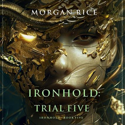 Ironhold: Trial Five (Book Five of the Ironhold Series)