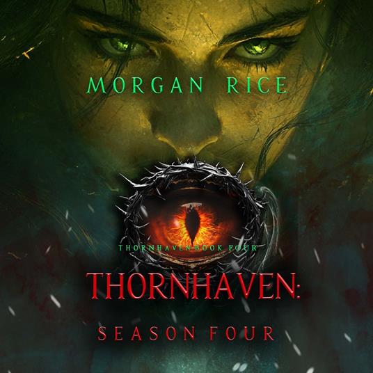 Thornhaven: Season Four (Book Four of the Thornhaven Series)