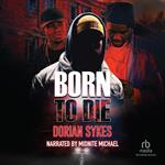 Born to Die