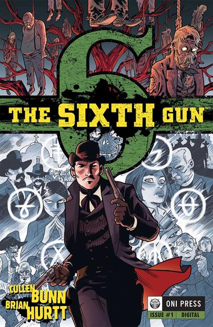 The Sixth Gun #1