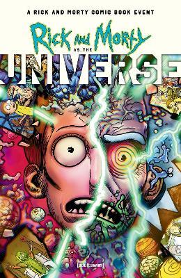 Rick and Morty vs. the Universe - Daniel Kibblesmith - cover