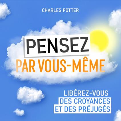 Pensez par vous-même
