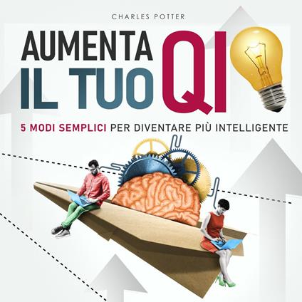 Aumenta il tuo QI