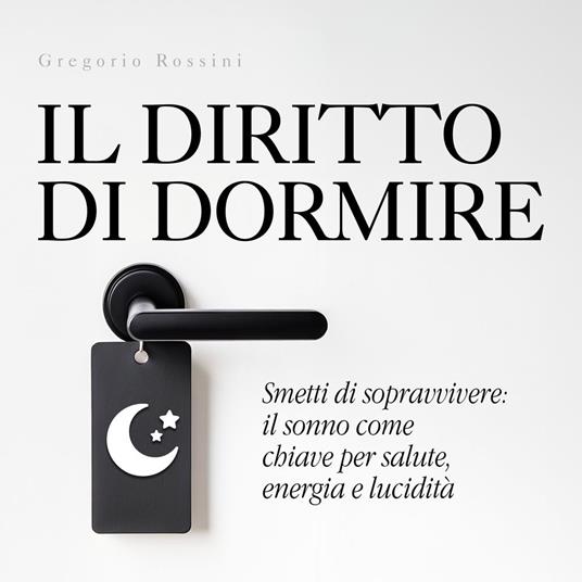 Il diritto di dormire