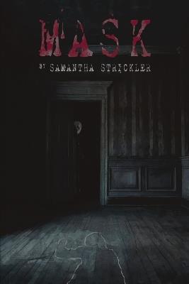Mask - Samantha Strickler - cover