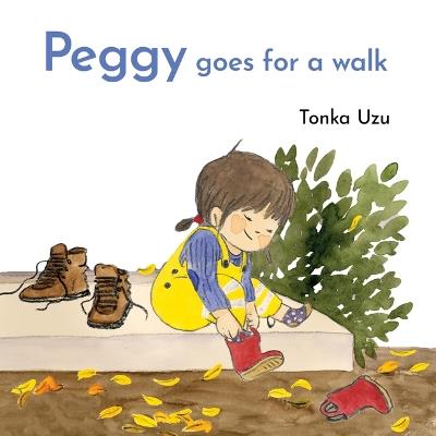 Peggy Goes for a Walk - Tonka Uzu - cover