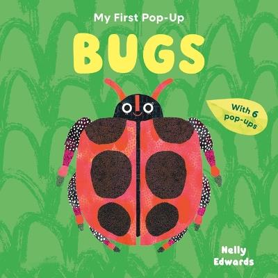 My First Pop-Up: Bugs - Natasha Durley - cover