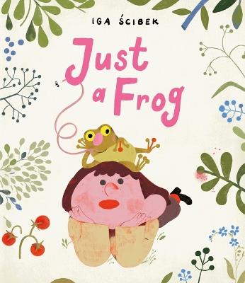 Just a Frog - Iga Scibek - cover