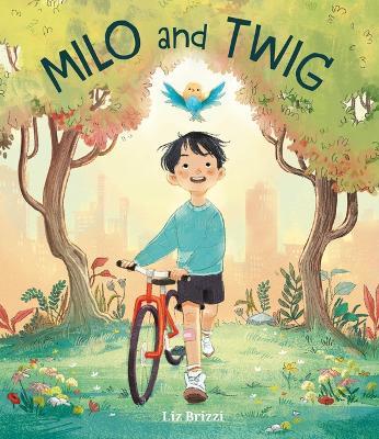 Milo and Twig - Liz Brizzi - cover