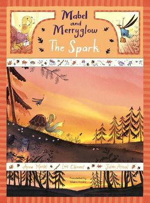 Mabel and Merryglow: The Spark: The Spark - Julien Arnal - cover