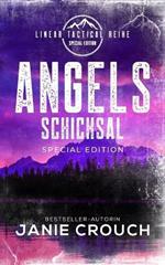 Angels Schicksal