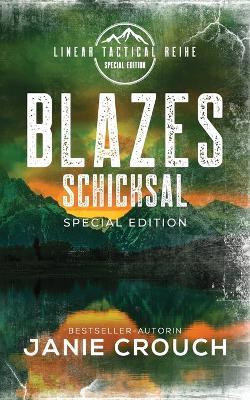 Blazes Schicksal - Janie Crouch - cover
