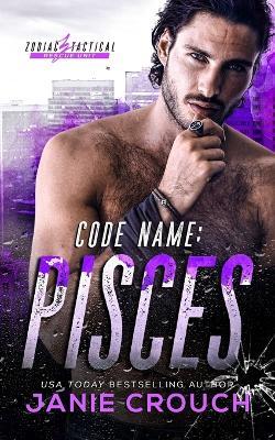 Code Name Pisces - Janie Crouch - cover