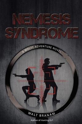 Nemesis Syndrome - Walt Branam - cover