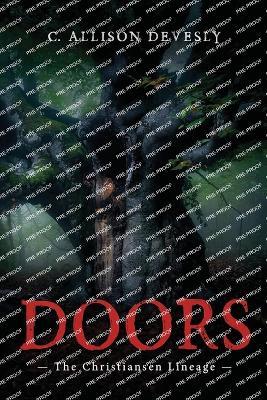 Doors: The Christiansen Lineage - C Allison Devesly - cover