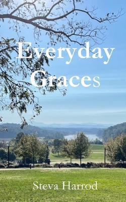 Everyday Graces - Steva Harrod - cover