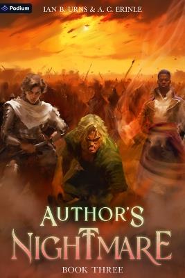 Author's Nightmare 3: A Grimdark Isekai Litrpg - Ian B Urns,A C - cover