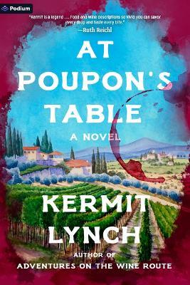 At Poupon's Table - Kermit Lynch - cover
