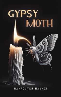 Gypsy Moth - Mahrouyeh Maghzi - cover