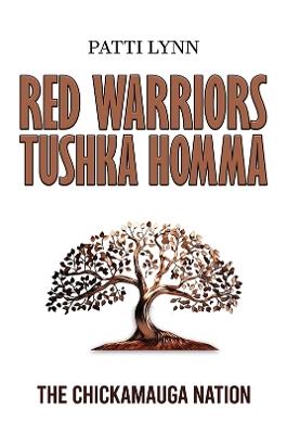 Red Warriors: Tushka Homma - Patti Lynn - cover