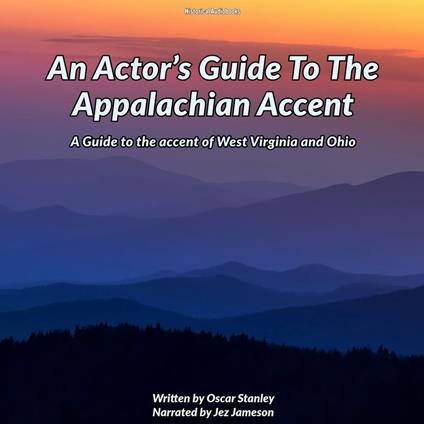 Actor’s Guide To The Appalachian Accent, An