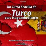 Un Curso Sencillo de Turco para Hispanohablantes