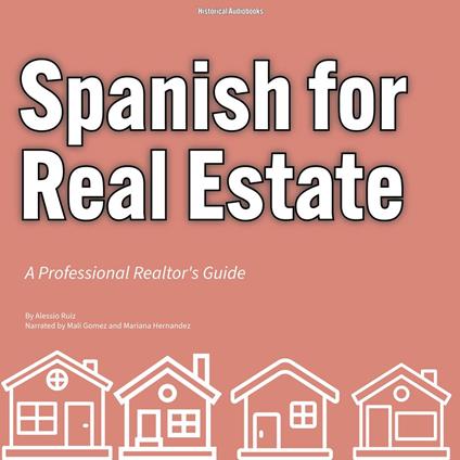 Spanish for Real Estate