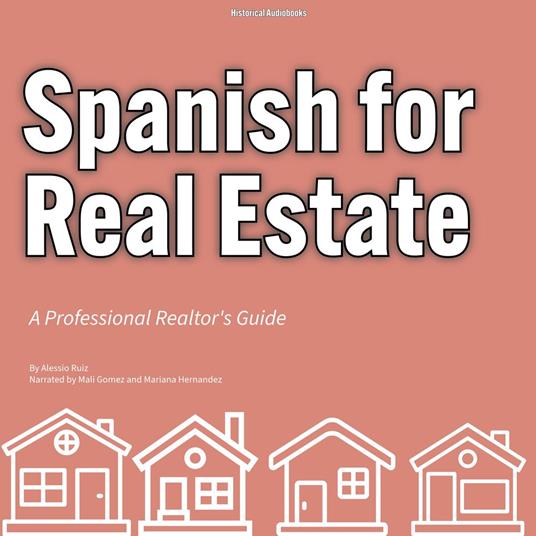 Spanish for Real Estate