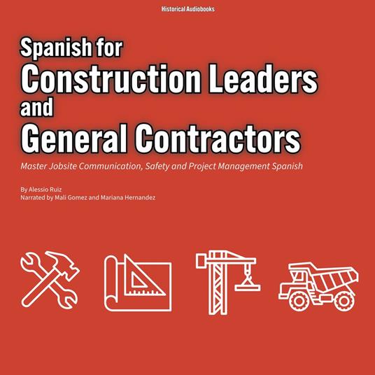 Spanish for Construction Leaders and General Contractors