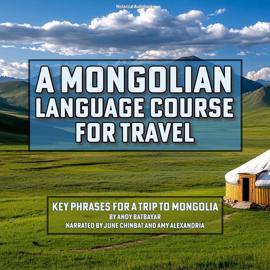 Mongolian Language Course for Travel, A