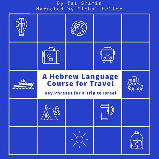 Hebrew Language Course for Travel, A