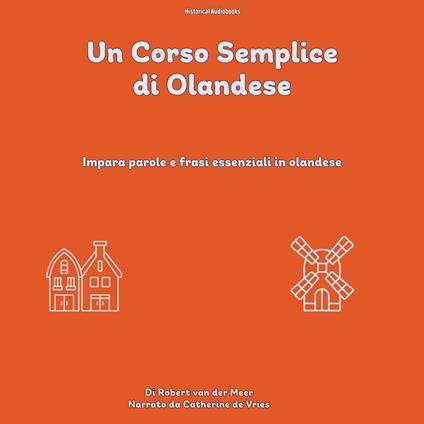 Un Corso Semplice di Olandese