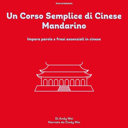 Un Corso Semplice di Cinese Mandarino