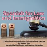 Spanish for Law and Immigration